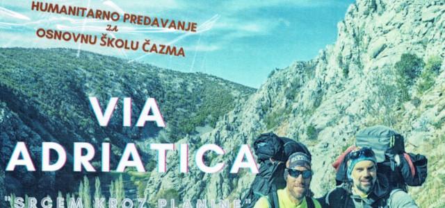 Humanitarno predavanje „Via Adriatica. Srcem kroz planine“